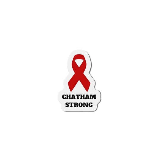 Chatham Strong Die-Cut Magnet | Support Awareness & Community